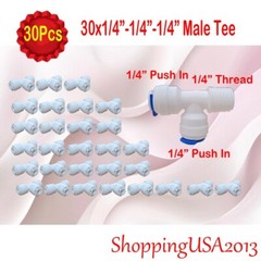 30 X 1/4″-1/4″- Male Tee Union Fitting Thread Push In Quick Connect Water Filter